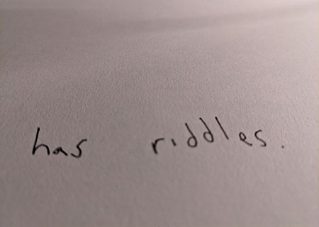 Has Riddles